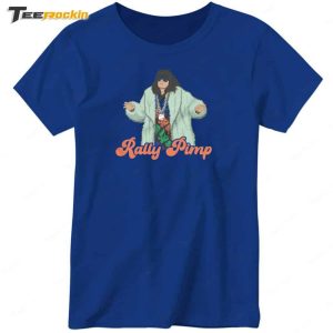 Rally Pimp Shirt 3