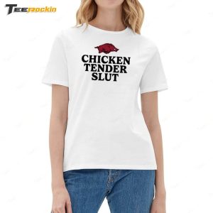 Razorbacks Chicken Tender Slut T Shirt 2