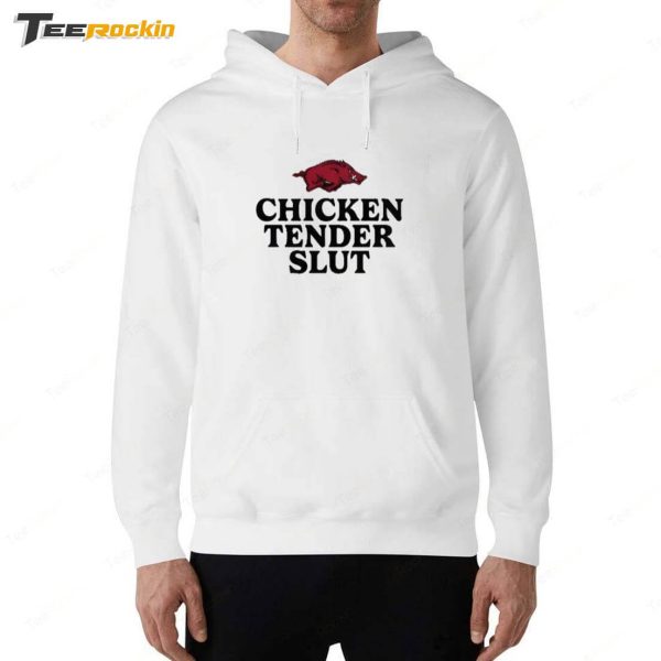 Razorbacks Chicken Tender Slut T-Shirt