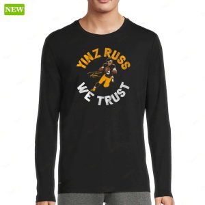 Russell Wilson Yinz Russ We Trust Shirt 2