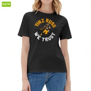Russell Wilson Yinz Russ We Trust Shirt 4