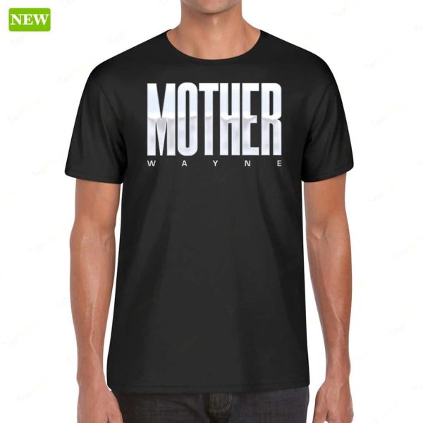 Shayna Wayne Mother Wayne Ladies Boyfriend Shirt