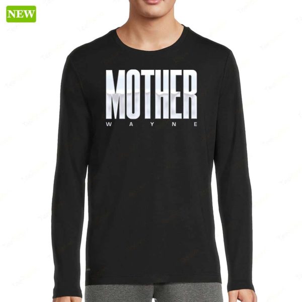 Shayna Wayne Mother Wayne Ladies Boyfriend Shirt