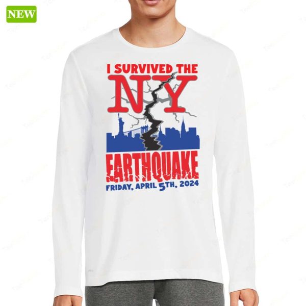 Shirtsthtgohard I Survived The NY Earthquake T-Shirt