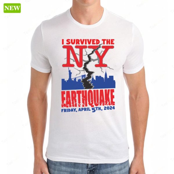 Shirtsthtgohard I Survived The NY Earthquake T-Shirt