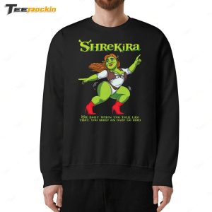 Shrekira Oh Baby When You Talk Like That You Make An Ogre Go Mad Shirt 5