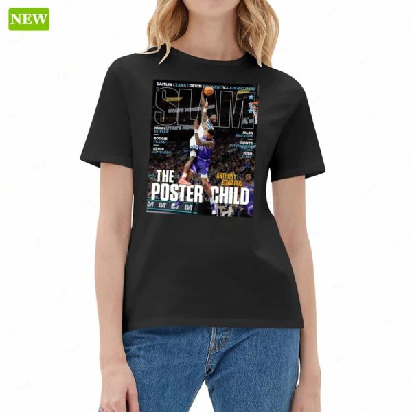 Slam Anthony Edwards The Poster Child Shirt