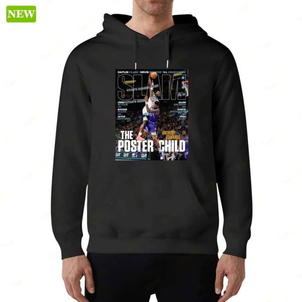 Slam Anthony Edwards The Poster Child Shirt