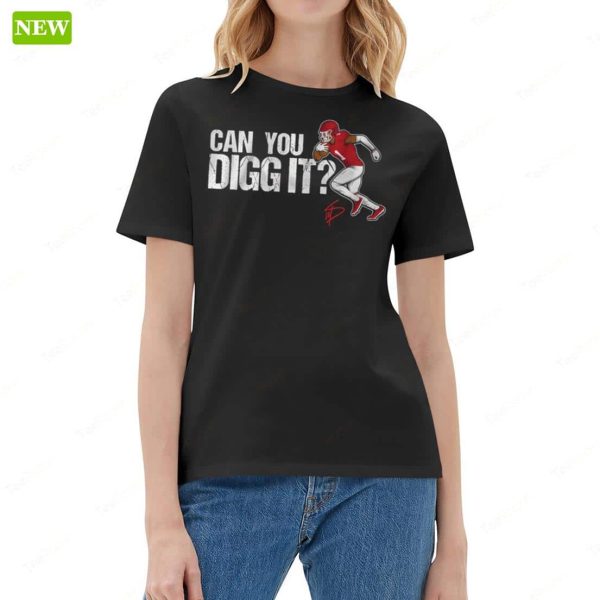 Stefon Diggs Can You Digg It Houston Shirt