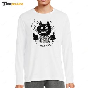 The Bad Cat Stay Mad Shirt 4