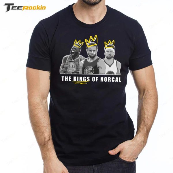 The Kings Of Norcal Shirt