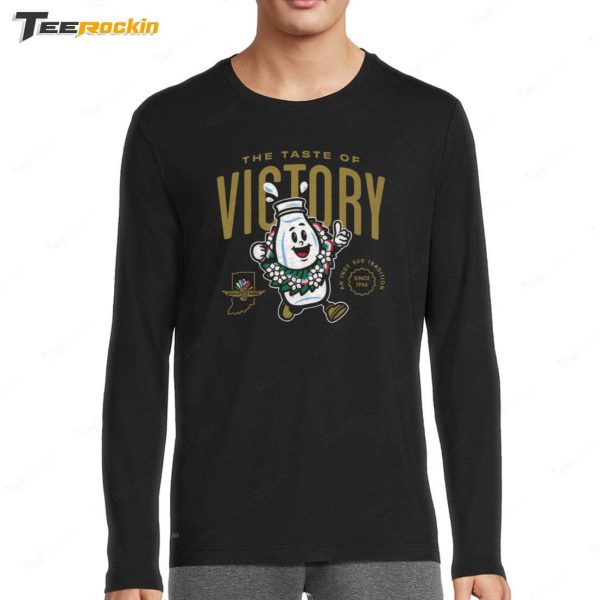 The Taste Of Victory An Indy 500 Tradition Shirt