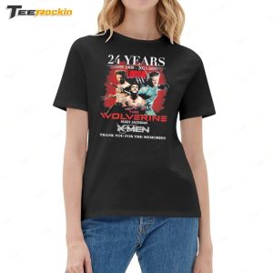 The Wolverine Hugh Jackman 2000-2024 24 Years Of The Memories Shirt 1 The Wolverine Hugh Jackman 2000 2024 24 Years Of The Memories Shirt 2