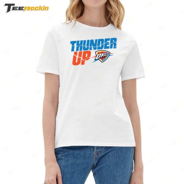 Thunder Up Basketball NBA Shirt