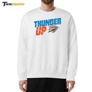 Thunder Up Basketball NBA Shirt 5