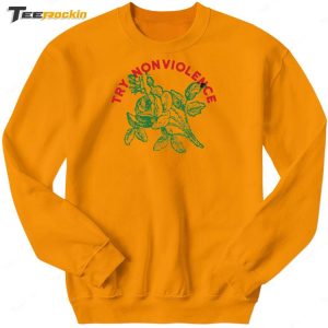 Try Nonviolence Flower Shirt 2 Try Nonviolence Flower Shirt 3