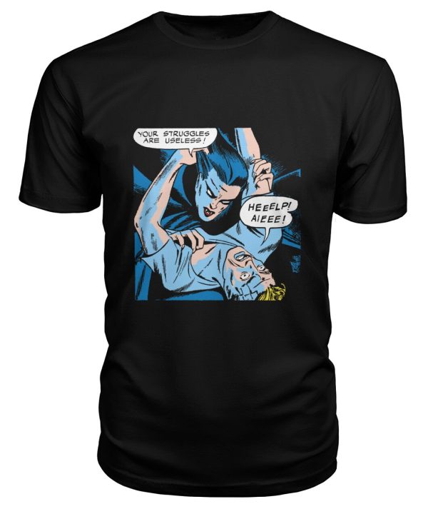 Vintage horror comic pop art design – female vampire attacks  your struggles are useless shirt