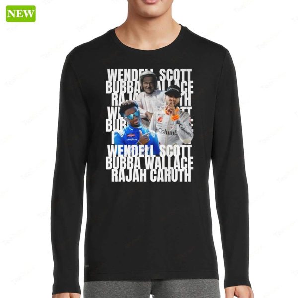 Wendell Scott Bubba Wallace Rajah Caruth Shirt