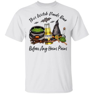 Corona Bottle This Witch Needs Beer Before Any Hocus Pocus T-Shirt