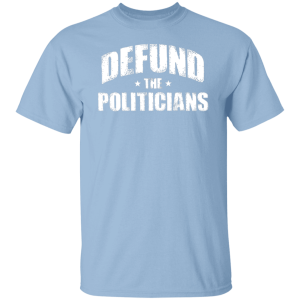 Defund The Politicians Defund The Politicians
