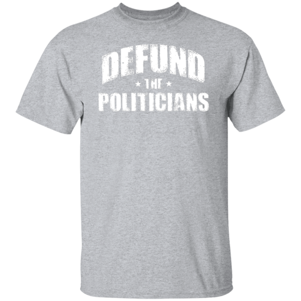 Defund The Politicians