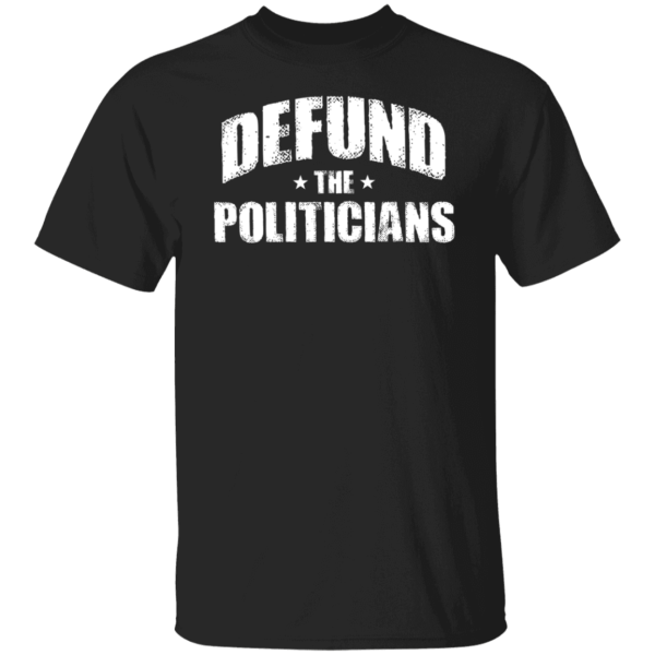 Defund The Politicians