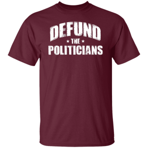 Defund The Politicians 6