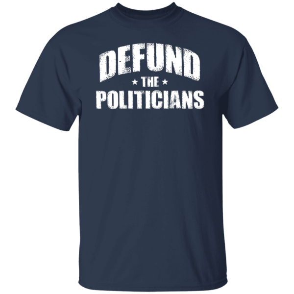 Defund The Politicians