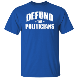 Defund The Politicians 9