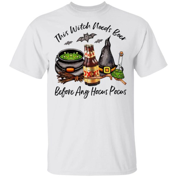 Dos Equis XX Amber Bottle This Witch Needs Beer Before Any Hocus Pocus Halloween T-Shirt