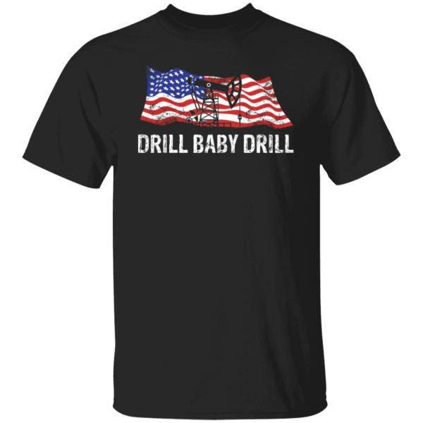 Drill Baby Drill