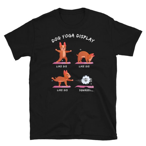 Funny DOG YOGA Unisex T-Shirt