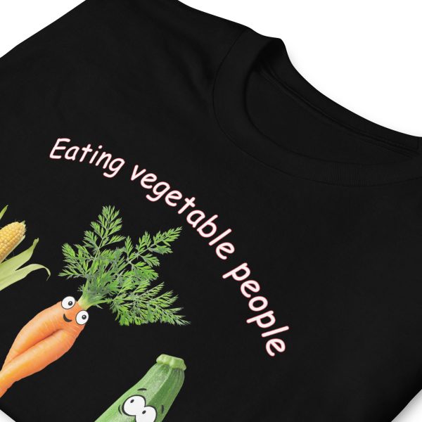 Funny EATING VEGETABLE PEOPLE IS WRONG Unisex T-Shirt