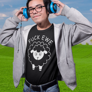 Funny FUCK EWE Unisex T-Shirt Funny FUCK EWE Unisex T-Shirt