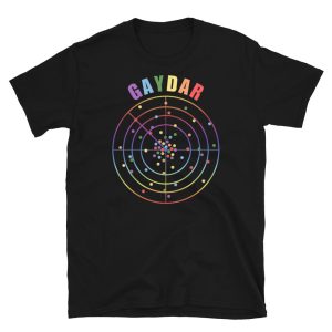 Funny GAYDAR Unisex T Shirt 2
