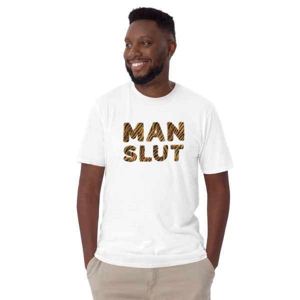 Funny MAN SLUT T-Shirt