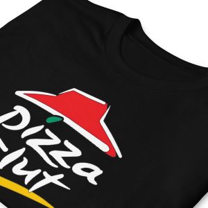 Funny PIZZA SLUT Unisex T-Shirt 1 Funny PIZZA SLUT Unisex T Shirt 2