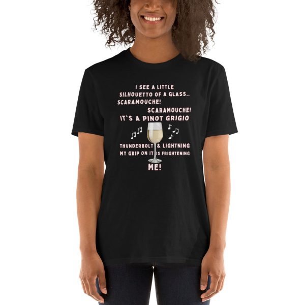 Funny SCARAMOUCHE! PINOT GRIGIO WINE T-Shirt