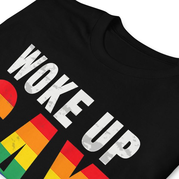 Funny WOKE UP GAY AGAIN Unisex T-Shirt