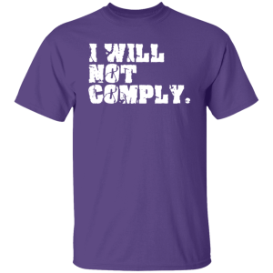 I Will Not Comply 10