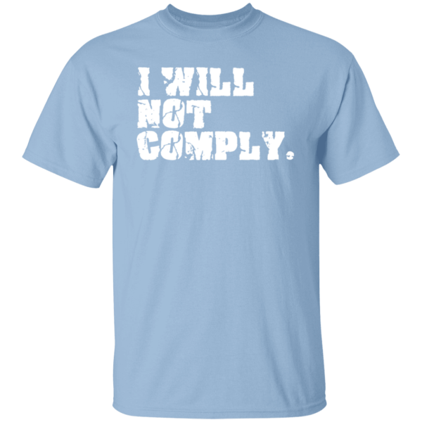 I Will Not Comply