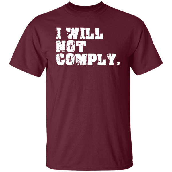 I Will Not Comply