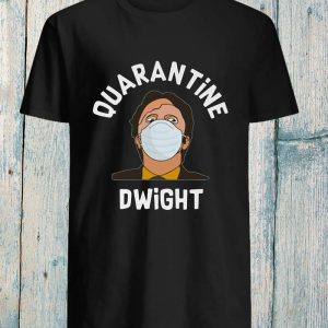 Quarantine 2020 Dwight Schrute 2 Quarantine 2020 Dwight Schrute 3