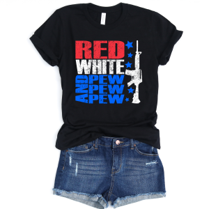 Red White and Pew Pew Pew