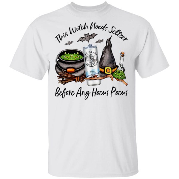 White Claw Pure This Witch Needs Seltzer Before Any Hocus Pocus Halloween T-Shirt