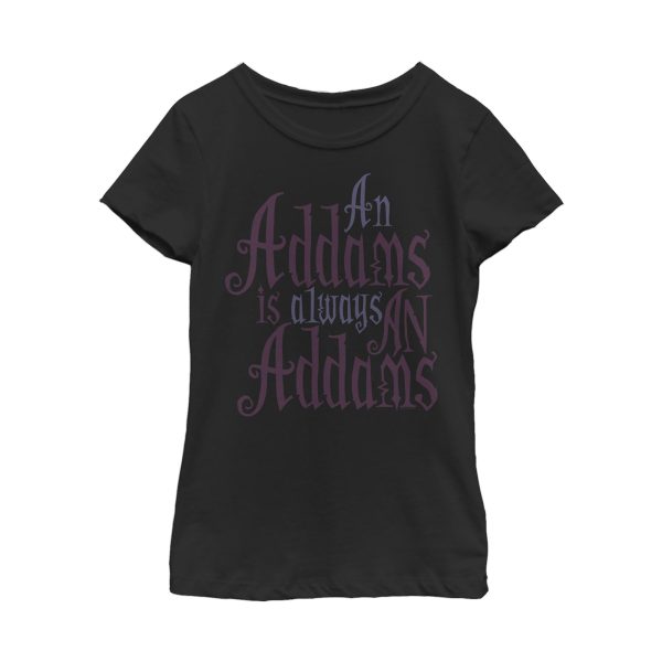 Girl_s Addams Family Always An Addams Motto T-Shirt