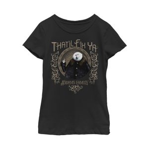 Girl_s Addams Family Uncle Fester That_ll Fix Ya T-Shirt