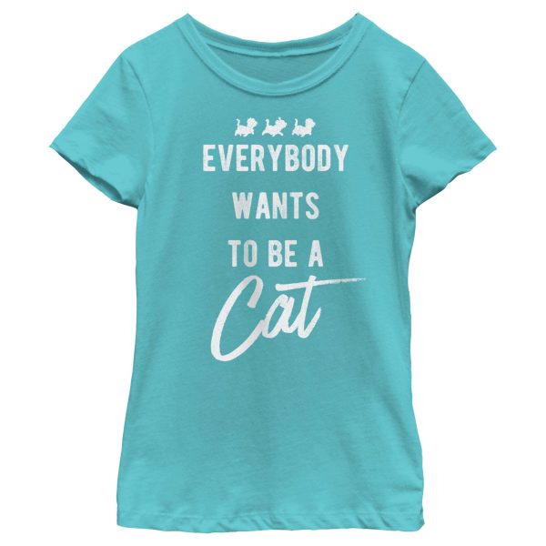 Girl_s Aristocats Everybody Wants To Be a Cat T-Shirt