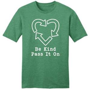 Be Kind Pass It On 1