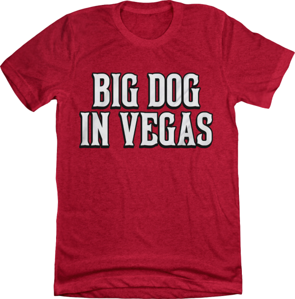 Big Dog in Vegas